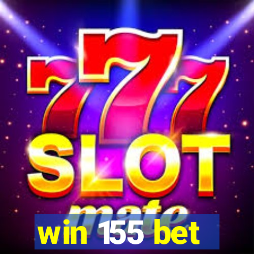 win 155 bet